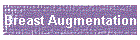 Breast Augmentation